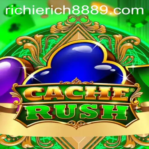 CacheRush - The New Sensation in the Gaming World with RichieRich888